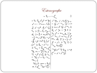 Estenografia
 