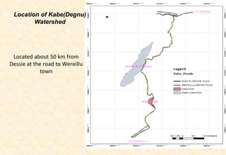 Area description of Kabe (Dagnu)  watershed, Ethiopia