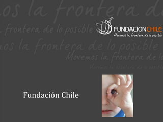 Fundación Chile 