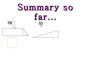 Summary so far... bh bh 2 