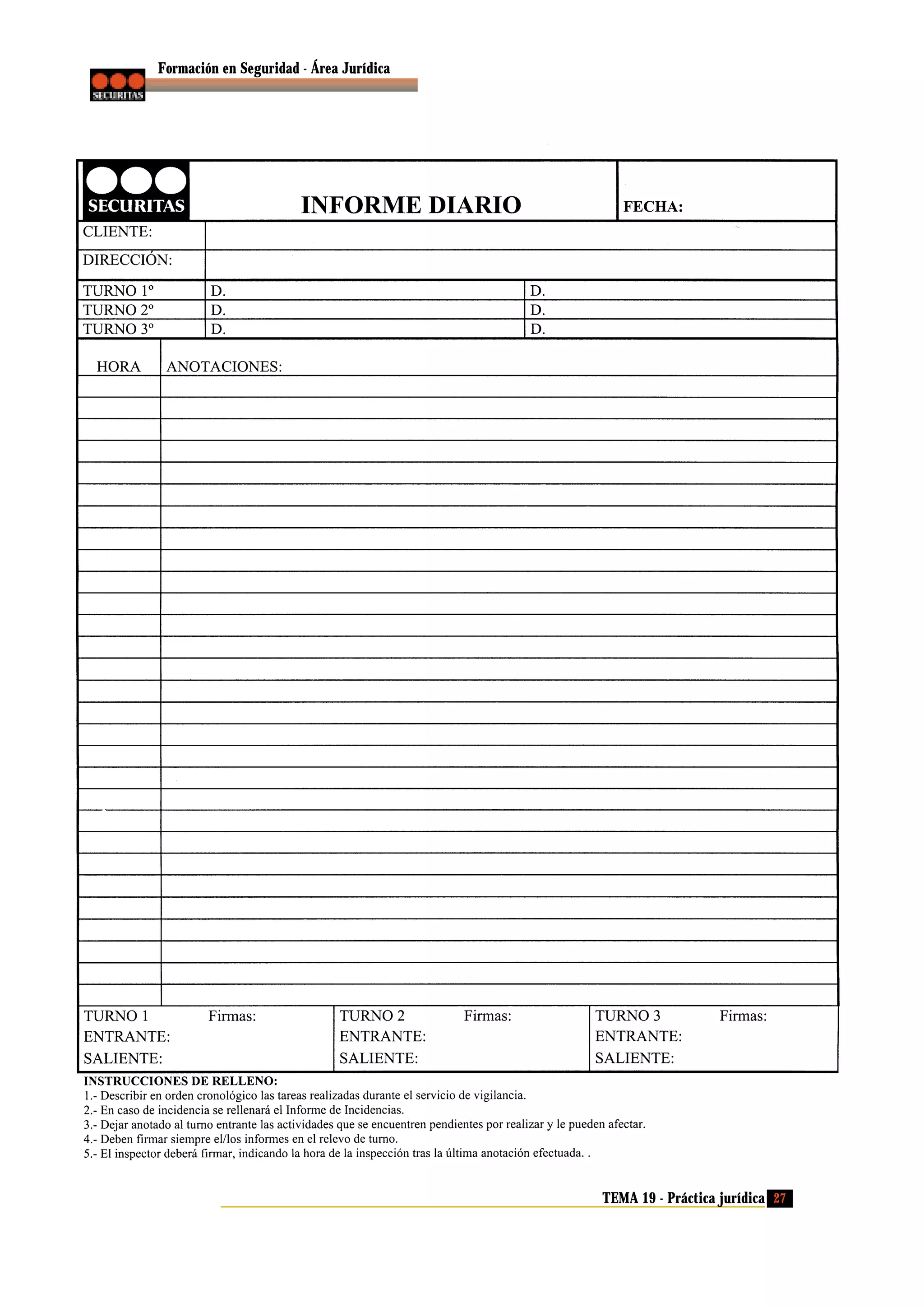 Formación en Seguridad - Área Jurídica

TEMA 19 - Práctica jurídica 27

 