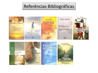 Referências Bibliográficas
 