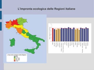 L'impronta ecologica delle Regioni italiane
 