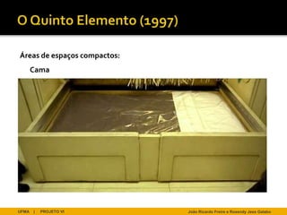 Áreas de espaços compactos:
       Cama




UFMA   |   PROJETO VI         João Ricardo Freire e Rosendy Jess Galabo
 