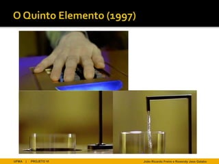 UFMA   |   PROJETO VI   João Ricardo Freire e Rosendy Jess Galabo
 