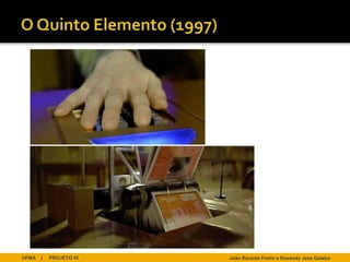 UFMA   |   PROJETO VI   João Ricardo Freire e Rosendy Jess Galabo
 