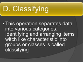 Discretized Classification Processing Area's of data processing | PPTX