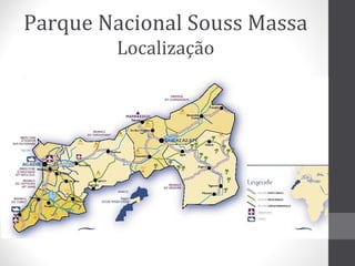 Parque Nacional Souss Massa
Localização

 