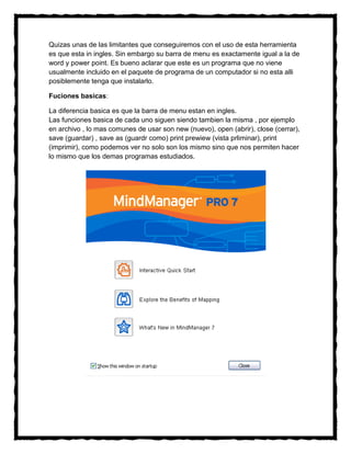 Quizas unas de las limitantes que conseguiremos con el uso de esta herramienta
es que esta in ingles. Sin embargo su barra de menu es exactamente igual a la de
word y power point. Es bueno aclarar que este es un programa que no viene
usualmente incluido en el paquete de programa de un computador si no esta alli
posiblemente tenga que instalarlo.

Fuciones basicas:

La diferencia basica es que la barra de menu estan en ingles.
Las funciones basica de cada uno siguen siendo tambien la misma , por ejemplo
en archivo , lo mas comunes de usar son new (nuevo), open (abrir), close (cerrar),
save (guardar) , save as (guardr como) print prewiew (vista prliminar), print
(imprimir), como podemos ver no solo son los mismo sino que nos permiten hacer
lo mismo que los demas programas estudiados.
 