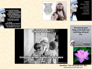 Awaken You Wonderful We
awakenyouwonderfulwe.com
 