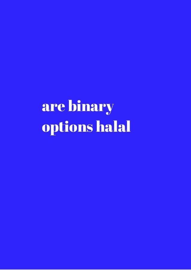 Is binary options halal
