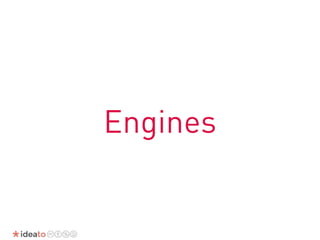 Engines
 
