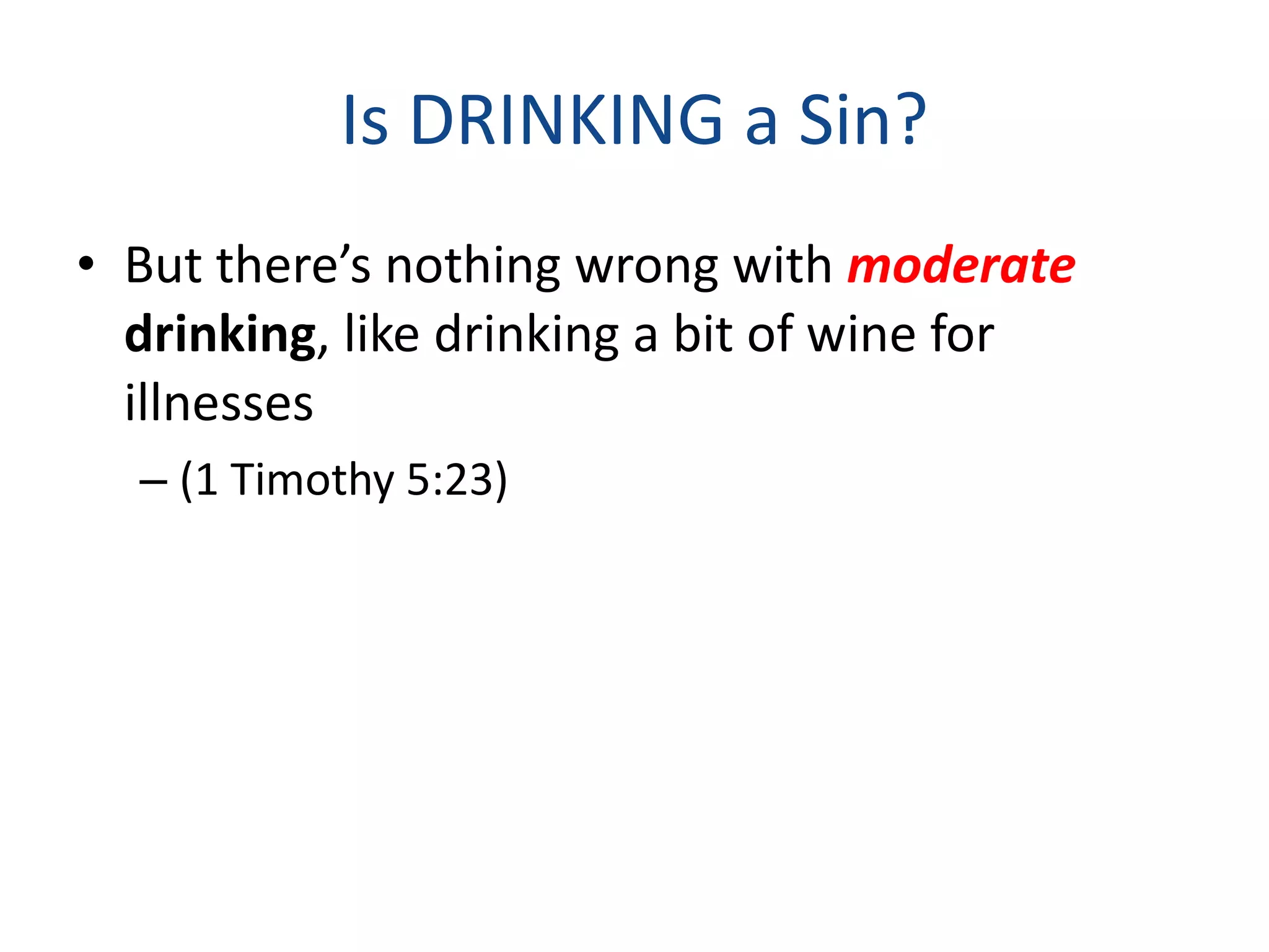 Is it a Sin to Drink Smoke or do Drugs | PPT
