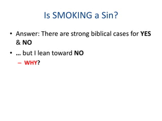 Is it a Sin to Drink Smoke or do Drugs | PPT