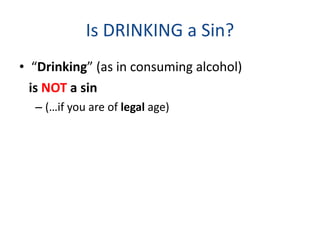 Is it a Sin to Drink Smoke or do Drugs | PPT
