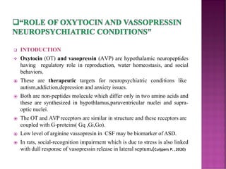 Role of oxytocin and vasopressin neuropsychiatric condition psy ...