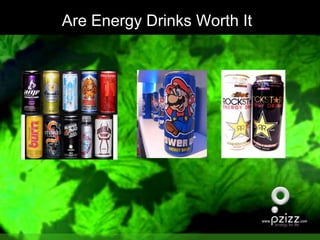 Are Energy Drinks Worth It 
