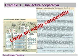 Dolors QuinquerDolors Quinquer Vilamitjana
Llegir en equip cooperatiu
Exemple 3. Una lectura cooperativa
 