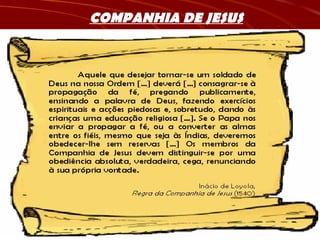 COMPANHIA DE JESUS 