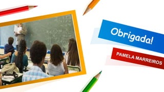 A reforma do Ensino Médio- PAMELA.pptx