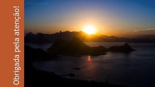 Obrigadapelaatenção!
 