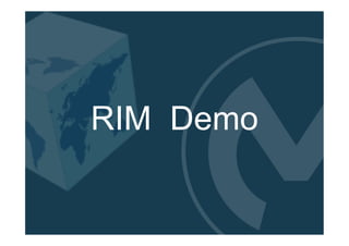 RIM Demo

 