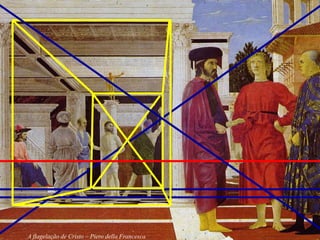 A flagelação de Cristo – Piero della Francesca
 
