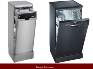 Bulaşık Makinesi
 