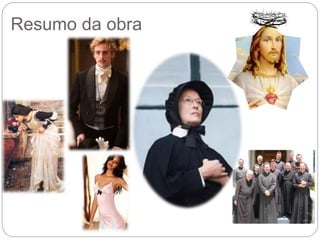 Resumo da obra
 