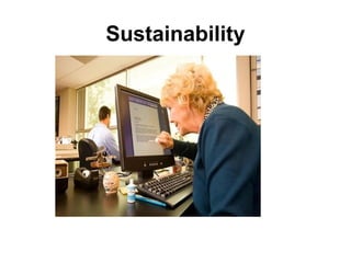 Sustainability
 