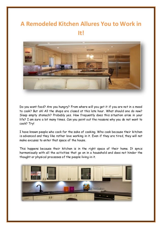 A Remodeled Kitchen Allures You To Work In It
