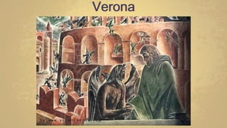 Verona
 