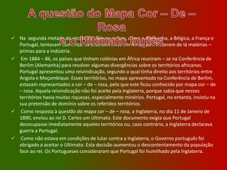   D. Manuel II, que sucedeu no trono.Portugal Nos Finais Do Século XIX Nos finais do  século XIX, Portugal continuava a ser um país pouco desenvolvido. Apesar da modernização verificada na segunda metade desse século, a maior parte da população continuava a viver mal.