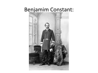 Benjamim Constant:
 