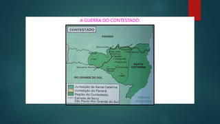 A GUERRA DO CONTESTADO:
 