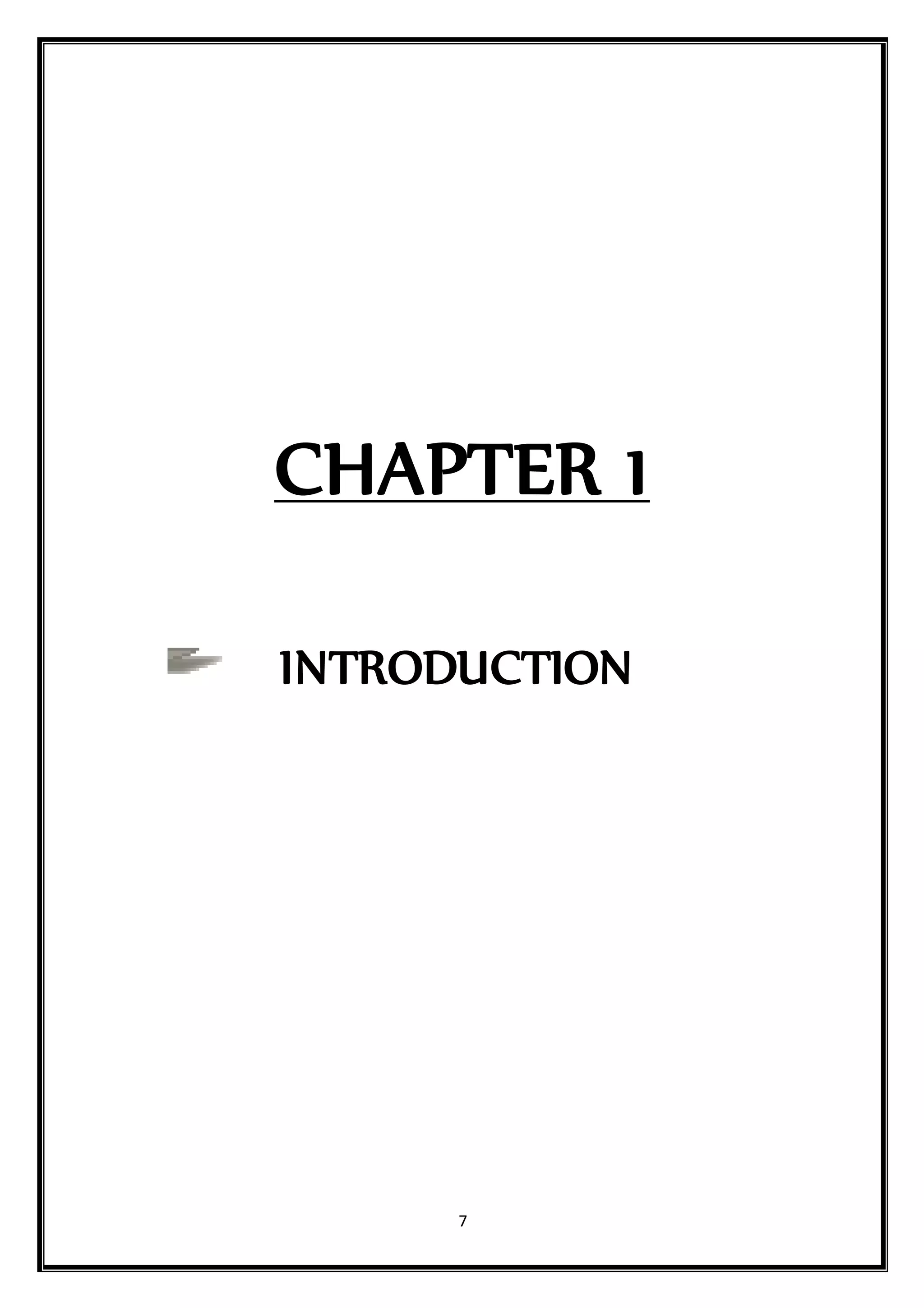 7
CHAPTER 1
INTRODUCTION
 