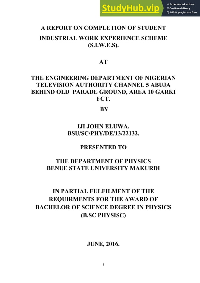 A REPORT ON COMPLETION OF STUDENT Industrial Work Experience Scheme PDF