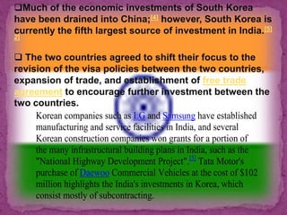  Agreement on Trade Promotion and Economic and Technological Cooperation in 1974; Agreement on Cooperation in Science & Technology in 1976; Convention on Double Taxation Avoidance in 1985; and Bilateral Investment Promotion/ Protection Agreement in 1996.