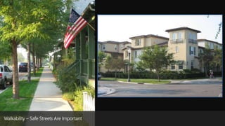 Walkability – Safe Streets Are Important
 