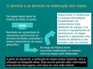 Brasil – Povos indígenas (século XVI)Brasil – Recursos mineraisFonte: Manoel M. de Albuquerque e outros. Atlas histórico escolar. Rio de Janeiro: MEC, 1983 (adaptado).Fonte:Atlas nacional do Brasil. Rio de Janeiro: IBGE, 2000. p. 82 (adaptado).