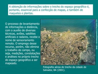 Conversa  Que tipo de mapa permite verificar os climas do território brasileiro?Que tipo de mapa possibilita conhecer os estados produtores de petróleo do Brasil?