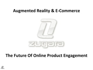 Augmented Reality & E-Commerce The Future Of Online Product Engagement 