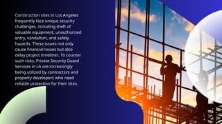 Are Private Security Guard Services in LA Available for Construction ...