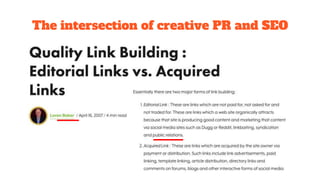 The intersection of creative PR and SEO
 