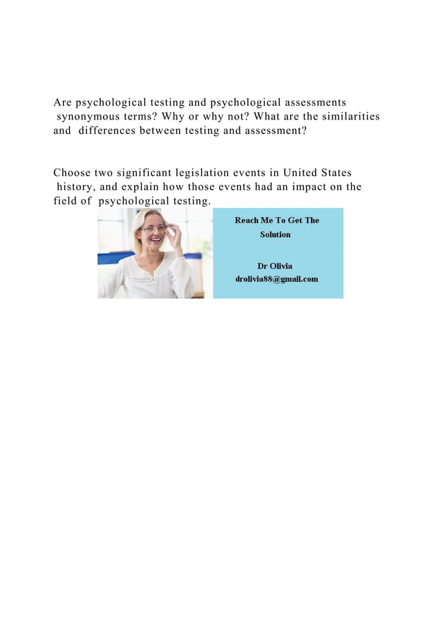 Are psychological testing and psychological assessments synonym