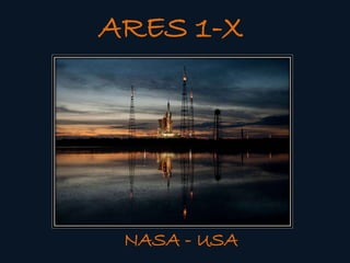ARES 1-X

NASA - USA

 