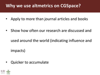 AReS and Altmetrics: How we use them at ILRI