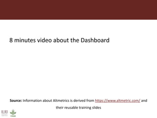 AReS and Altmetrics: How we use them at ILRI