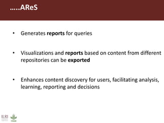 AReS and Altmetrics: How we use them at ILRI