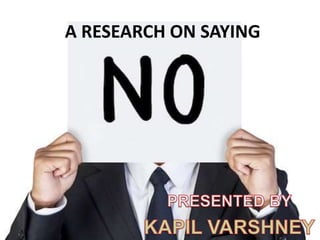 A RESEARCH ON SAYING
 